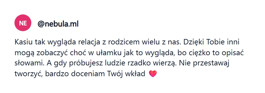 Komentarz: dzięki Tobie inni widzą jak to wygląda, nie przestawaj tworzyć